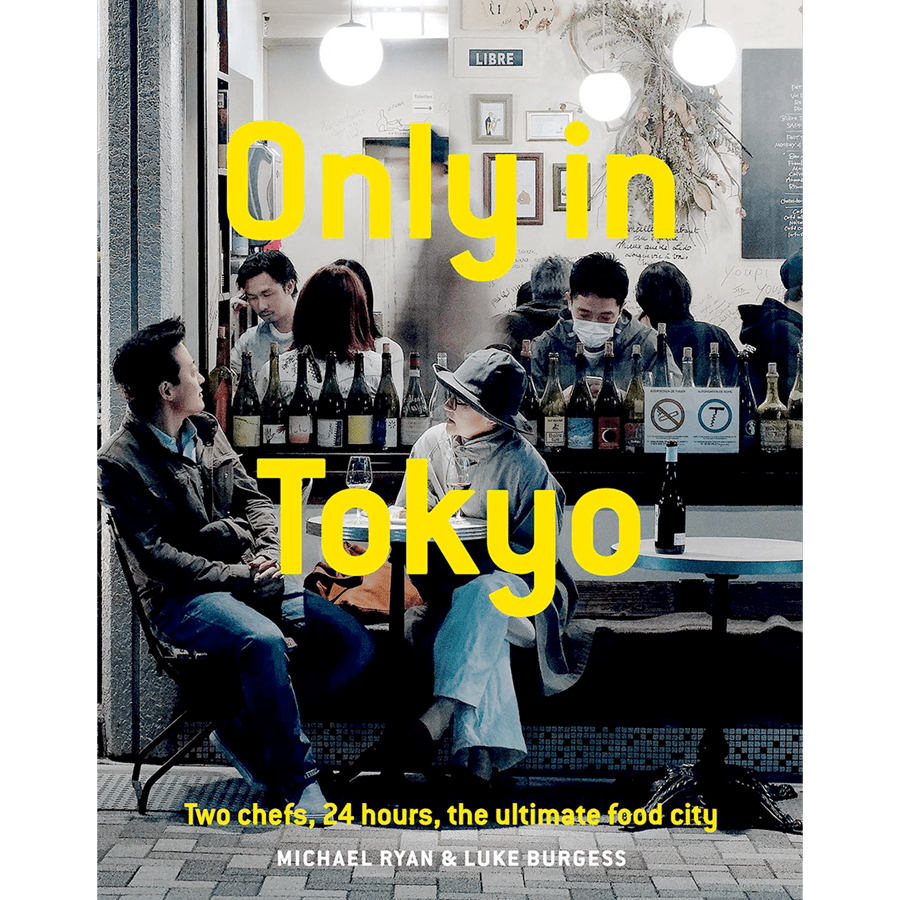 ONLY IN TOKYO - DYKE & DEAN